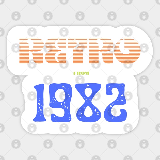 Retro Birthyear T-Shirt 1982 Sticker by FNRY